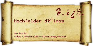 Hochfelder Álmos névjegykártya
